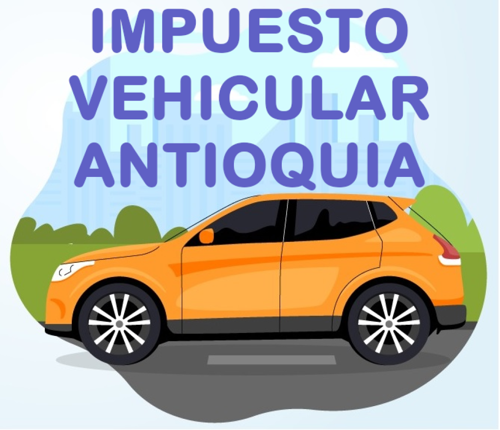 Impuesto vehicular Antioquia - Medellin - Envigado